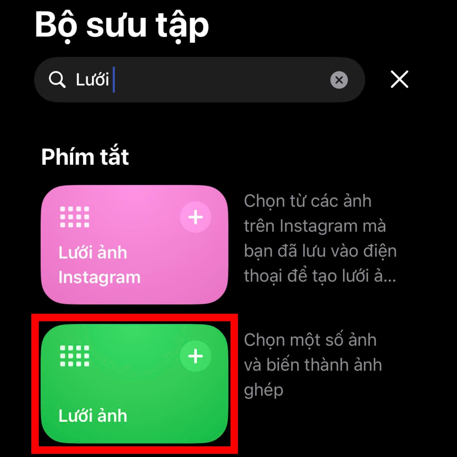 Thêm tính năng Lưới ảnh vào phím tắt 