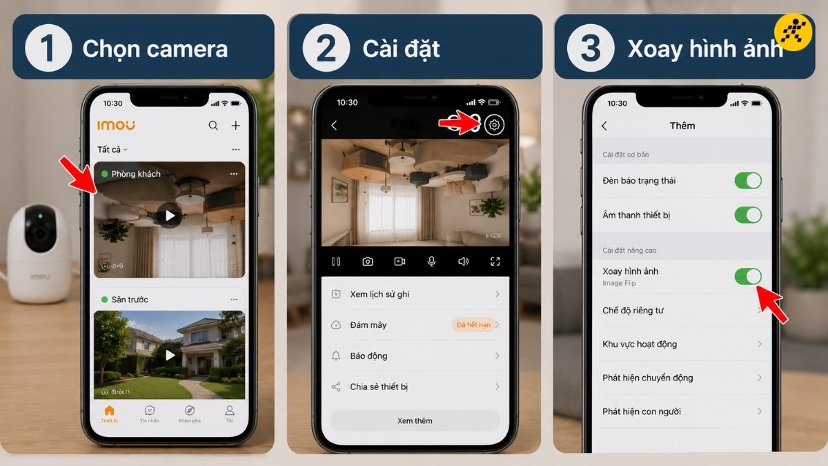 C&aacute;ch lật h&igrave;nh ảnh camera Imou bị ngược 