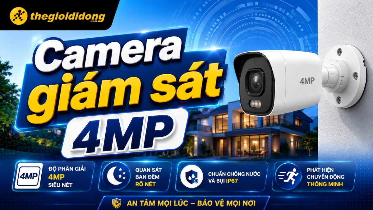 Camera 4MP được giới chuyên môn đánh giá cao Camera 4MP được giới chuyên môn đánh giá cao