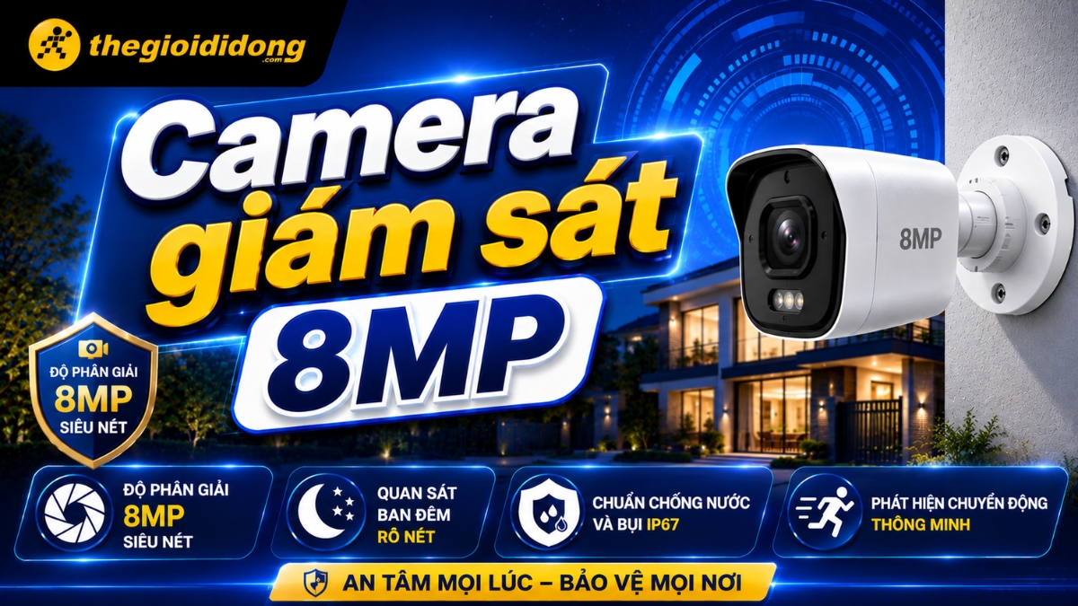 Camera 8MP là đỉnh kim tự tháp của ngành công nghiệp thiết bị giám sát Camera 8MP là đỉnh kim tự tháp của ngành công nghiệp thiết bị giám sát