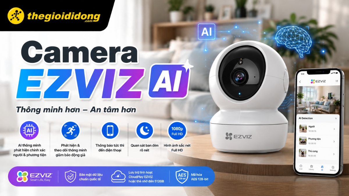 Camera EZVIZ AI là dòng sản phẩm cao cấp