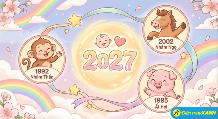 Các tuổi bố mẹ rất hợp sinh con năm 2027