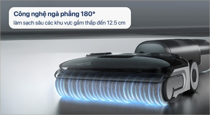 Công nghệ ngả phẳng 180 độ cho phép thân máy hút bụi có thể hạ thấp hoàn toàn, song song với mặt sàn