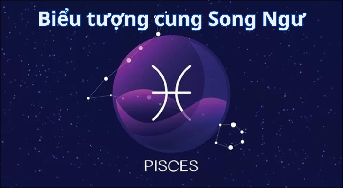 Ký hiệu hoàng đạo của cung Song Ngư