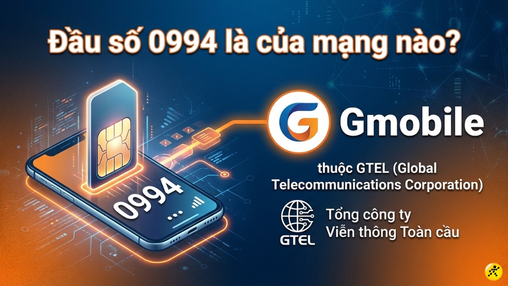 Đầu số 0994 l&agrave; đầu số điện thoại di động của nh&agrave; mạng Gmobile