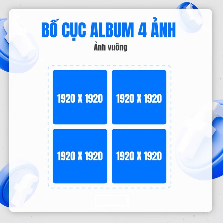 Kích thước ảnh đăng bài album 4 ảnh hình vuông trên Facebook