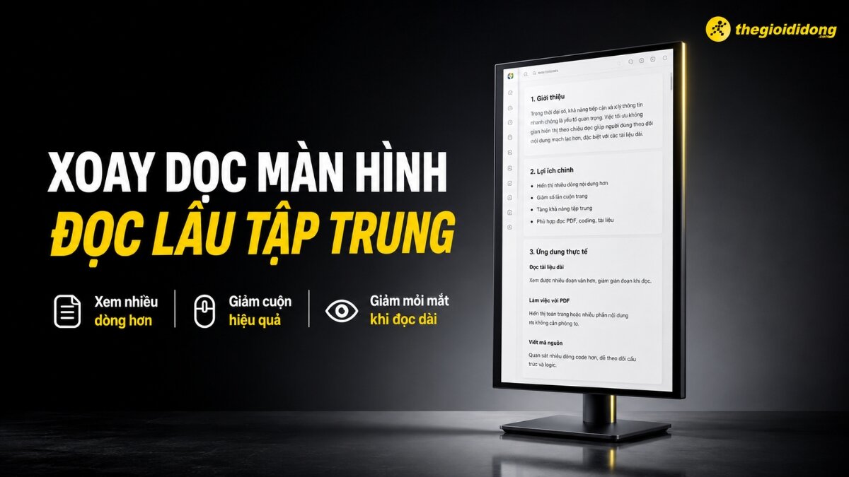 Màn hình di động hiển thị tài liệu trong chế độ xoay dọc, nhấn mạnh khả năng đọc lâu và tập trung hơn. Hình ảnh minh họa màn hình xoay dọc với nội dung văn bản dài.