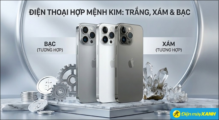 Trắng, Xám và Bạc là những màu sắc đại diện cho chính bản mệnh Kim