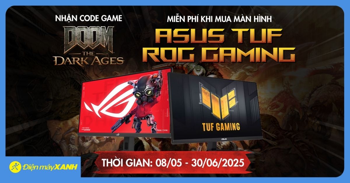 Mua màn hình ASUS TUF/ROG Gaming – Nhận code game DOOM: The Dark Ages, bốc thăm trúng PC custom cực chất Mua màn hình ASUS TUF/ROG Gaming – Nhận code game DOOM: The Dark Ages, bốc thăm trúng PC custom cực chất