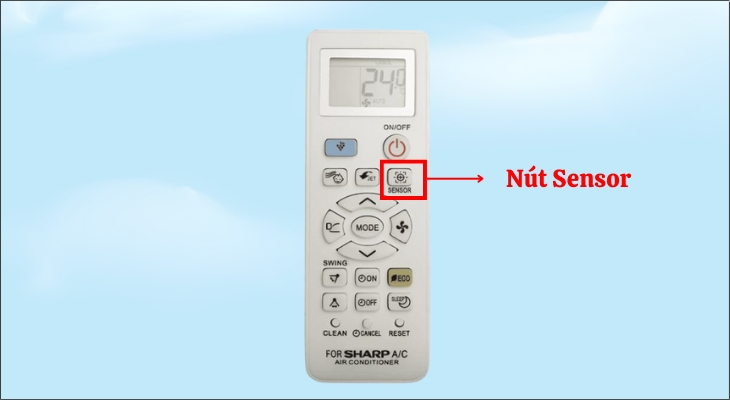 Nhấn nút Sensor trên remote máy lạnh