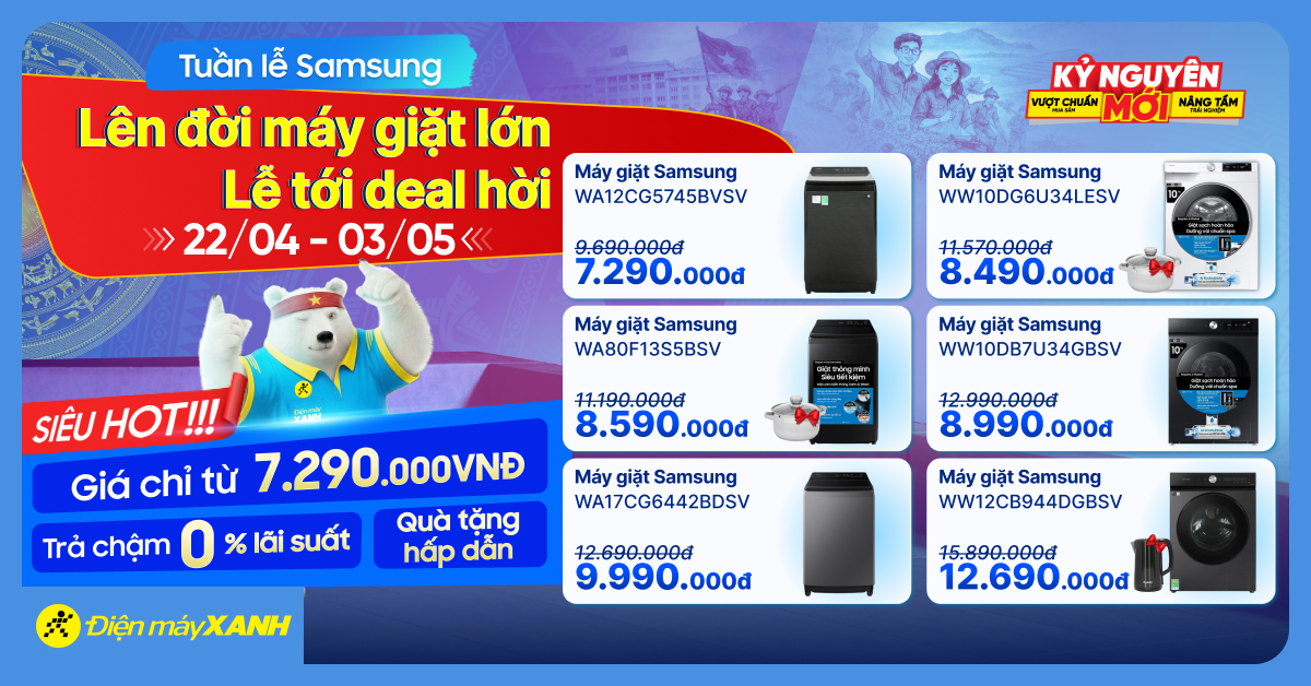 Tuần lễ Samsung th&aacute;ng 04-05/2026: L&ecirc;n đời m&aacute;y giặt lớn, Lễ lớn deal hời