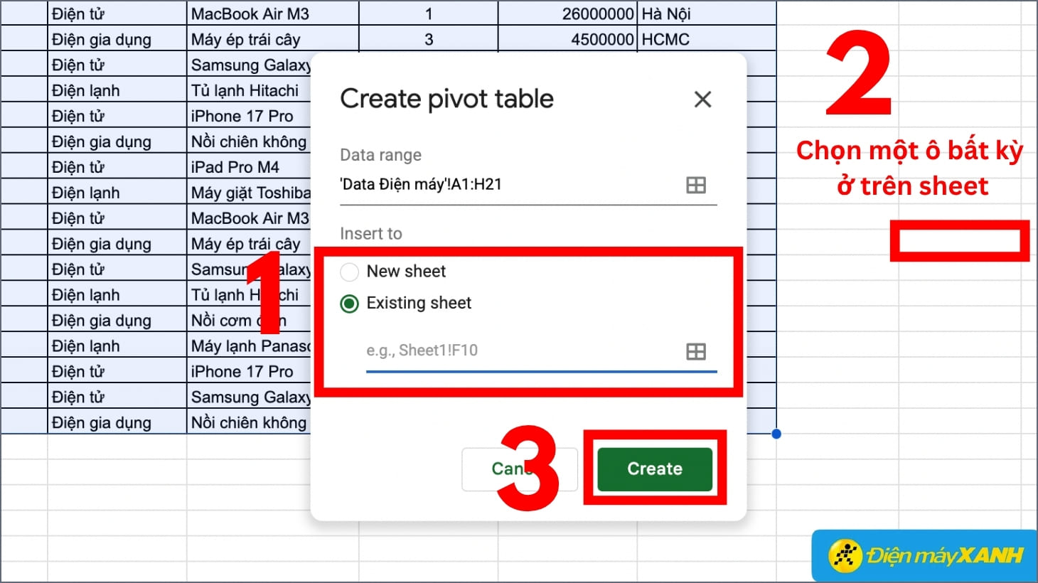 Chọn vùng để bảng Pivot Table ngay trên sheet sẵn có Cách tạo Pivot Table trên Google Sheet