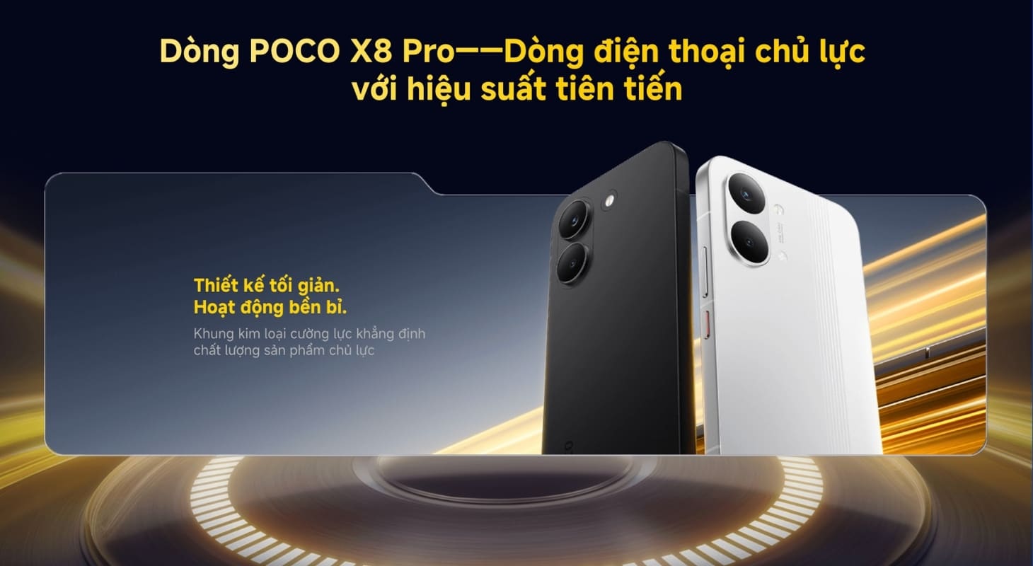 Dòng POCO X8 Pro khẳng định vị trí chủ lực với thiết kế hoàn hảo