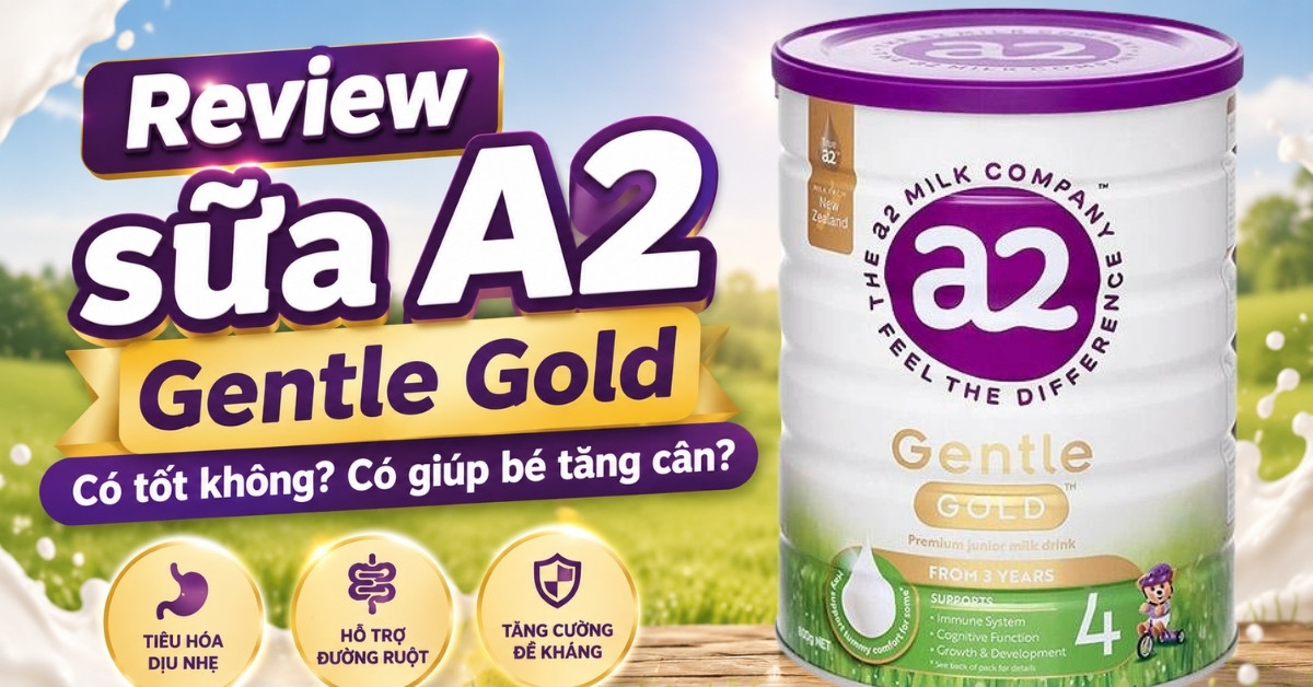 Sữa A2 Gentle Gold có tốt không