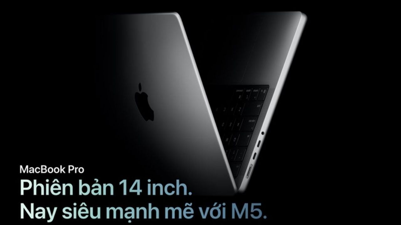 MacBook Pro M5 – Hiệu năng mạnh mẽ