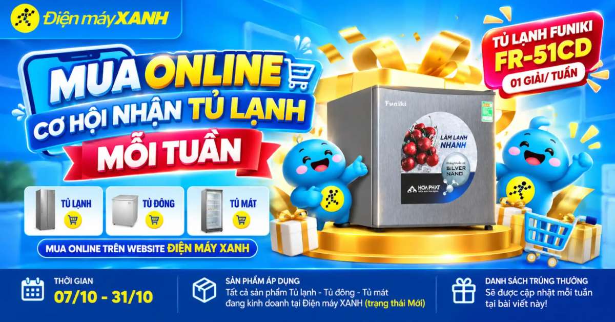 Điện m&aacute;y XANH triển khai chương tr&igrave;nh khuyến m&atilde;i hấp dẫn từ ng&agrave;y 07/10 đến 31/10/2026