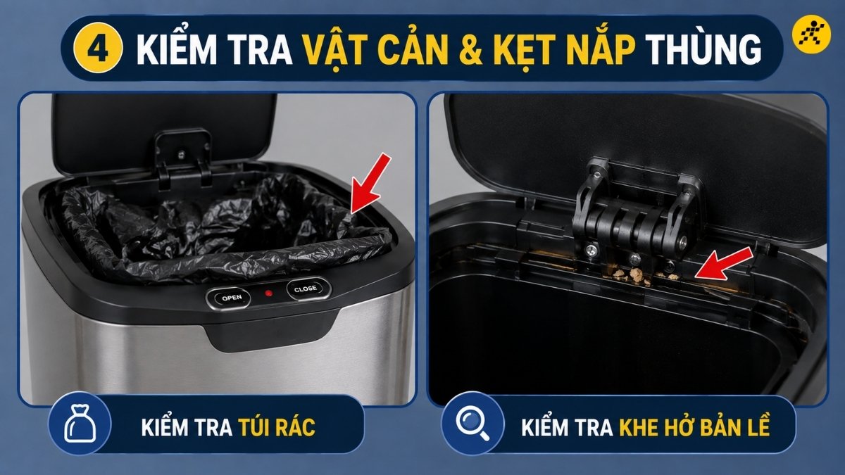 Kiểm tra vật cản và tình trạng kẹt nắp Kiểm tra vật cản và tình trạng kẹt nắp
