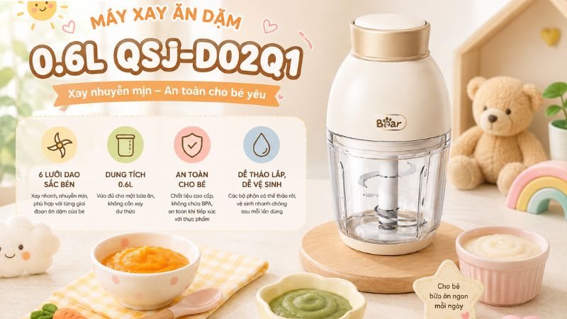 Máy xay ăn dặm 0.6L QSJ-D02Q1 nhỏ gọn, dễ tháo lắp Máy xay ăn dặm 0.6L QSJ-D02Q1 nhỏ gọn, dễ tháo lắp