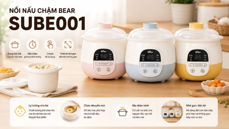 Nồi nấu chậm Bear SUBE001 giúp mẹ tiện lợi nấu đồ ăn dặm cho bé Nồi nấu chậm Bear SUBE001 giúp mẹ tiện lợi nấu đồ ăn dặm cho bé