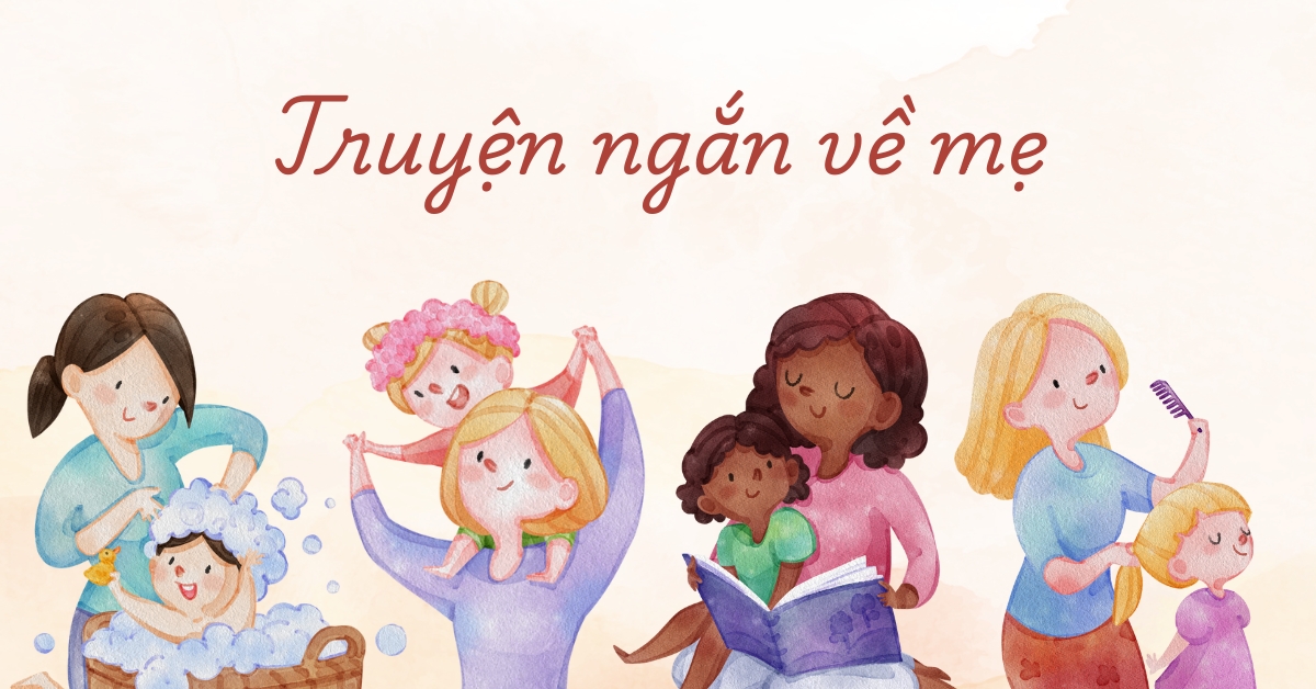 Truyện ngắn về mẹ hay