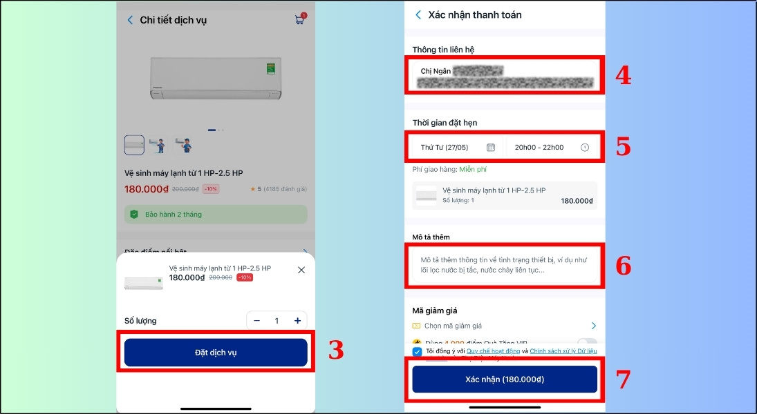 Kiểm tra các thông tin quan trọng (số điện thoại, địa chỉ, thơi gian đặt dịch vụ), sau đó bấm xác nhận