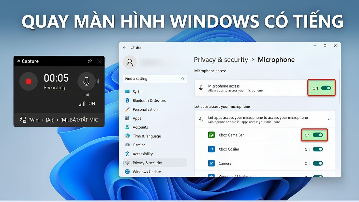Quay màn hình máy tính Windows có tiếng