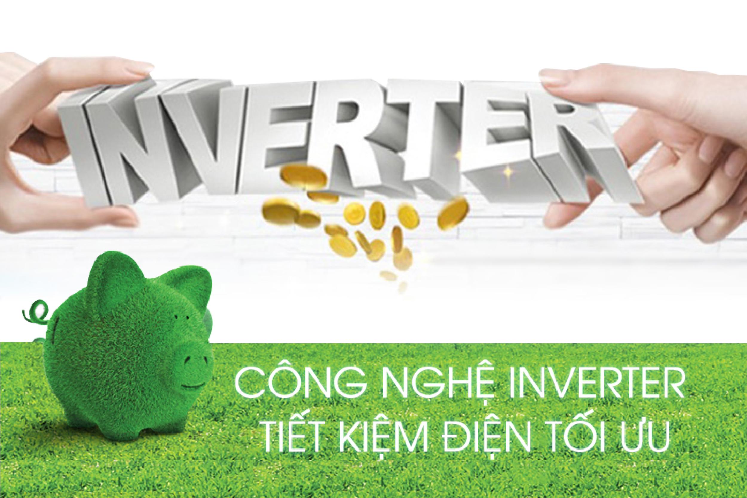 Có nên mua sản phẩm Inverter không? Có nên mua sản phẩm Inverter không?