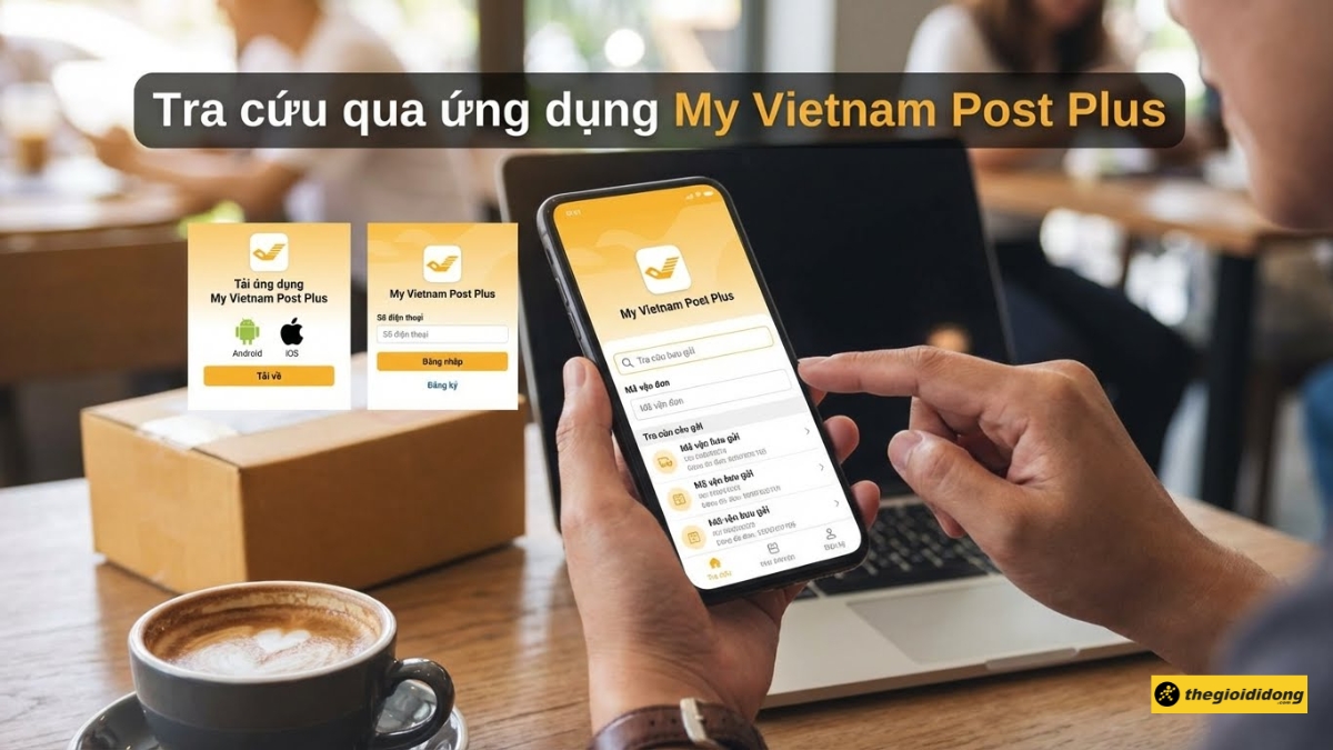 Tra cứu qua ứng dụng My Vietnam Post Plus