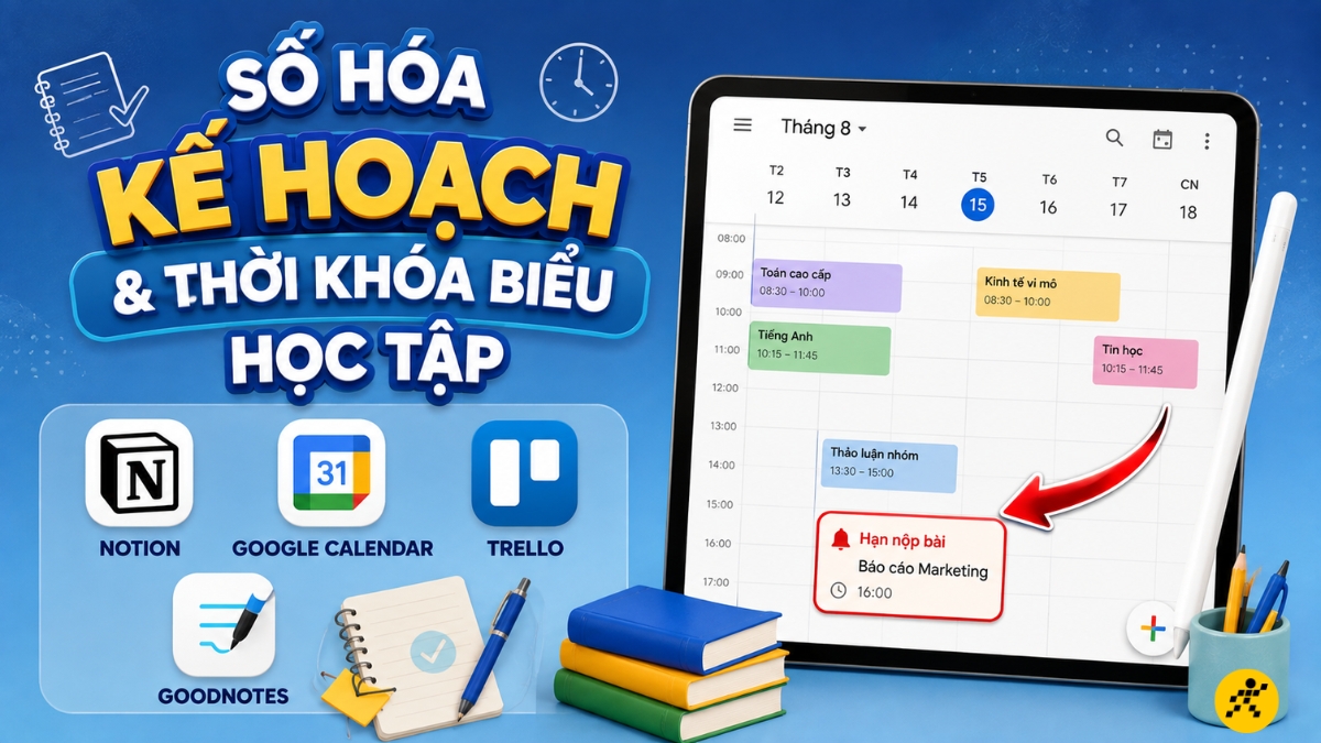 Số hóa kế hoạch và thời khóa biểu học tập Số hóa kế hoạch và thời khóa biểu học tập