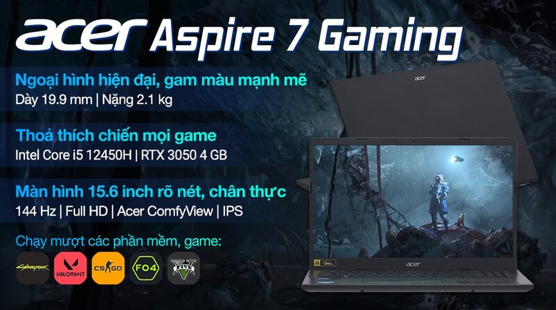 Acer Aspire 7 Gaming A715-76G-5806 với card đồ họa RTX 3050 và màn hình 144Hz Acer Aspire 7 Gaming A715-76G-5806 với card đồ họa RTX 3050 và màn hình 144Hz