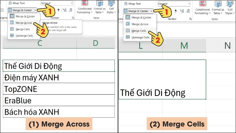 Chọn Merge Across hoặc Merge Cells