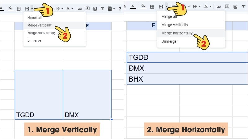 Merge Vertically và Merge Horizontally