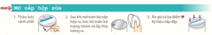 cách mở nắp hộp sữa Meiji