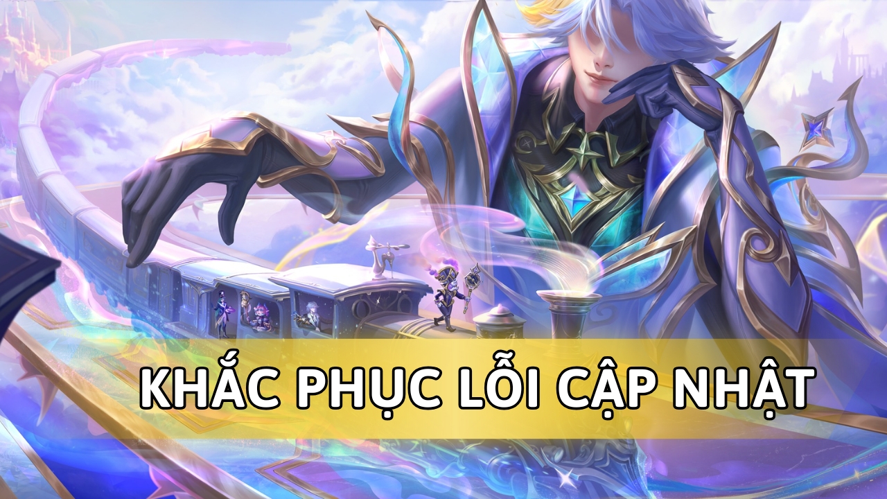 Cách Khắc Phục Lỗi Cập Nhật Không Được Game Liên Quân Mobile Cách Khắc Phục Lỗi Cập Nhật Không Được Game Liên Quân Mobile