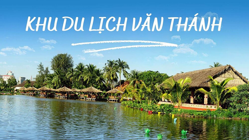 Khu du lịch Văn Thánh