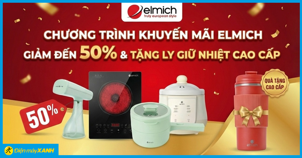 Chương tr&igrave;nh khuyến m&atilde;i Elmich: Giảm đến 50% v&agrave; tặng ly giữ nhiệt cao cấp