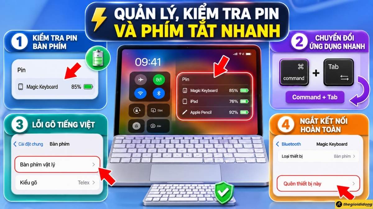 Quản l&yacute;, kiểm tra pin v&agrave; ph&iacute;m tắt nhanh
