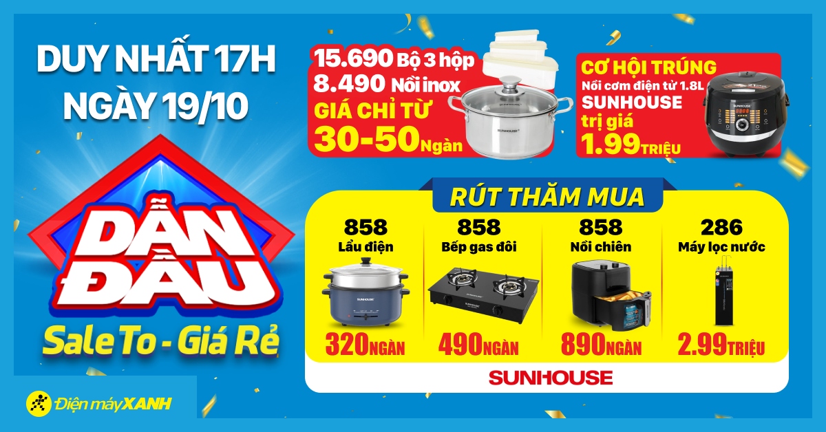 Dẫn Đầu Sale To Giá Rẻ - Duy Nhất 19/10 - Trúng Nồi Cơm Điện Tử Sunhouse 1.99 Triệu - Mua Nồi Inox Đáy Từ Chỉ 50k