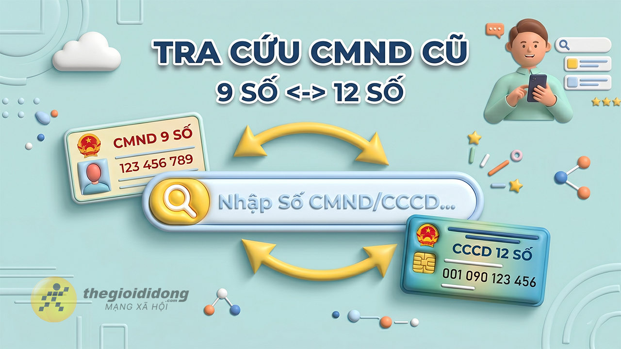 Cách tra cứu số CMND cũ 9 số - 12 số Cách tra cứu số CMND cũ 9 số - 12 số