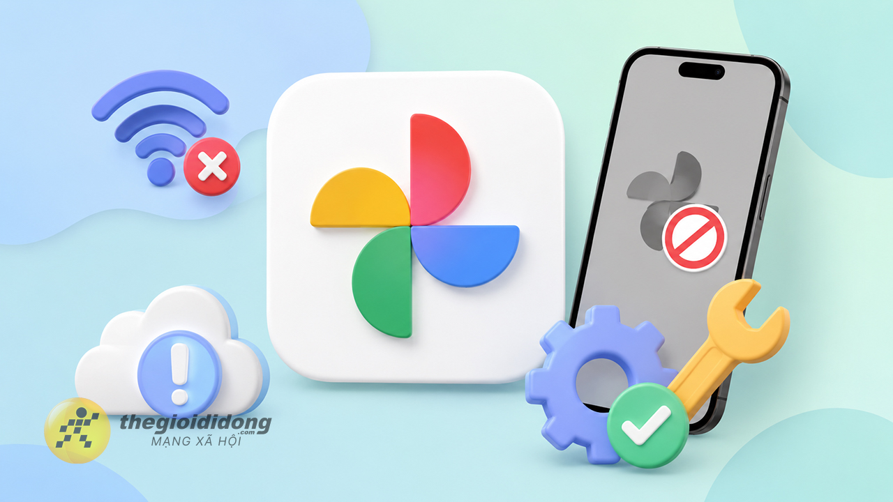Cách khắc phục lỗi không vào được Google Photos Cách khắc phục lỗi không vào được Google Photos