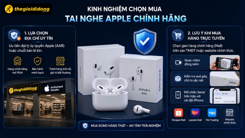Kinh nghiệm chọn mua tai nghe Apple AirPods chính hãng