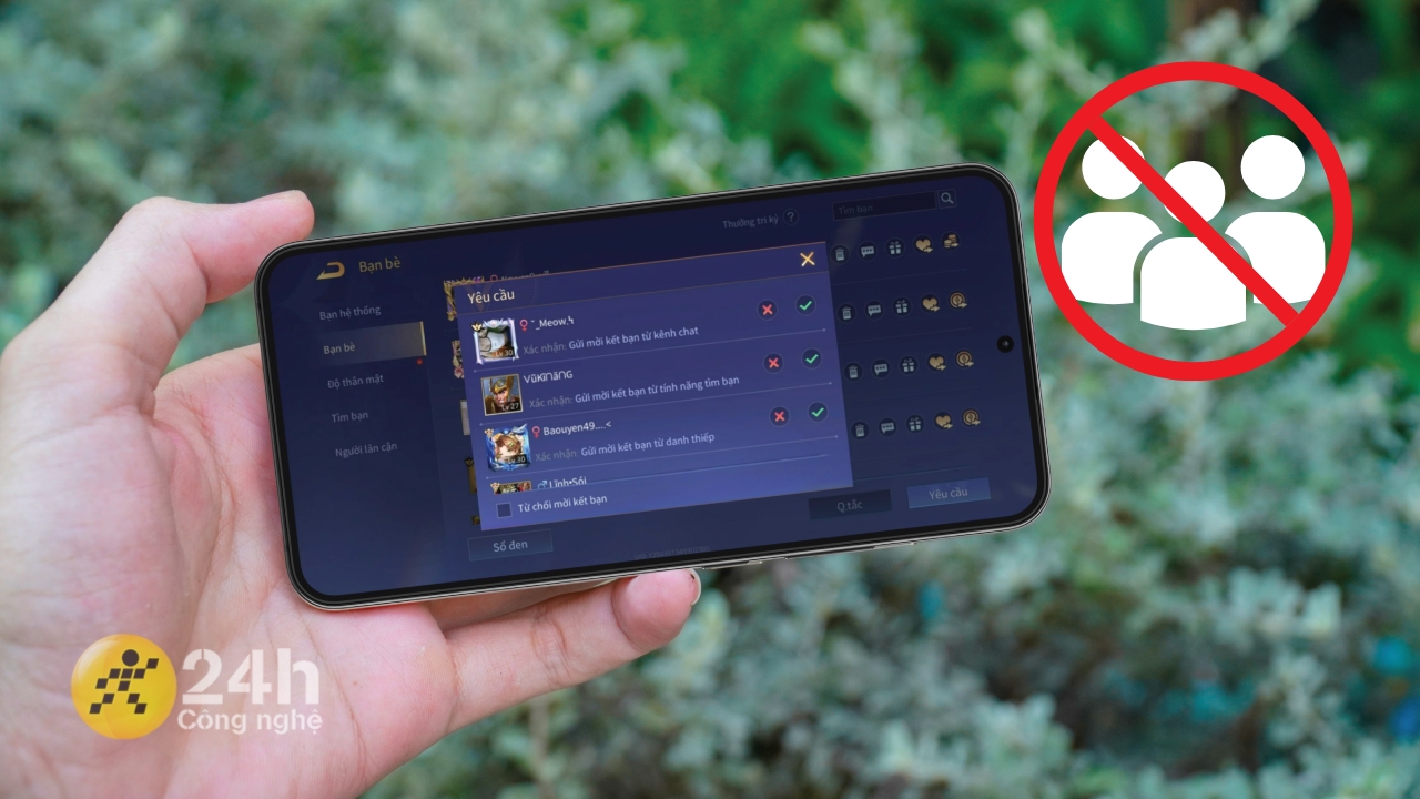 Cách chặn kết bạn trong Liên Quân Mobile