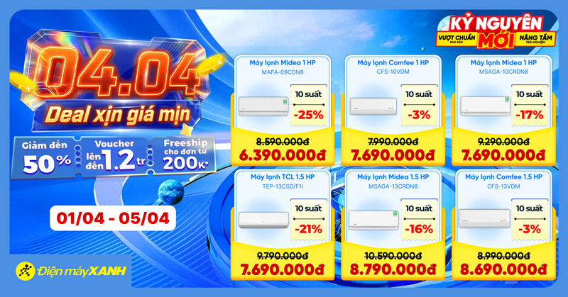 4.4 Deal Xịn Gi&aacute; Mịn Tại Điện M&aacute;y XANH: Giảm Đến 50% Phiếu Mua H&agrave;ng V&agrave; Loạt Sản Phẩm Điện Lạnh Gia Dụng Gi&aacute; Sốc