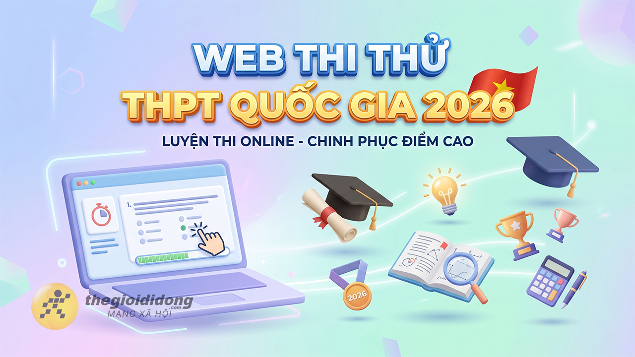 Cách thi thử tốt nghiệp THPT Quốc gia 2026