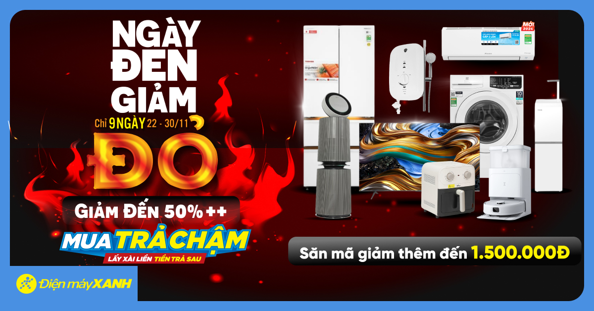 Minigame: Ngày Đen Giảm Đỏ - Săn Ngay Mã Giảm Lên Đến 1.5 Triệu Đồng