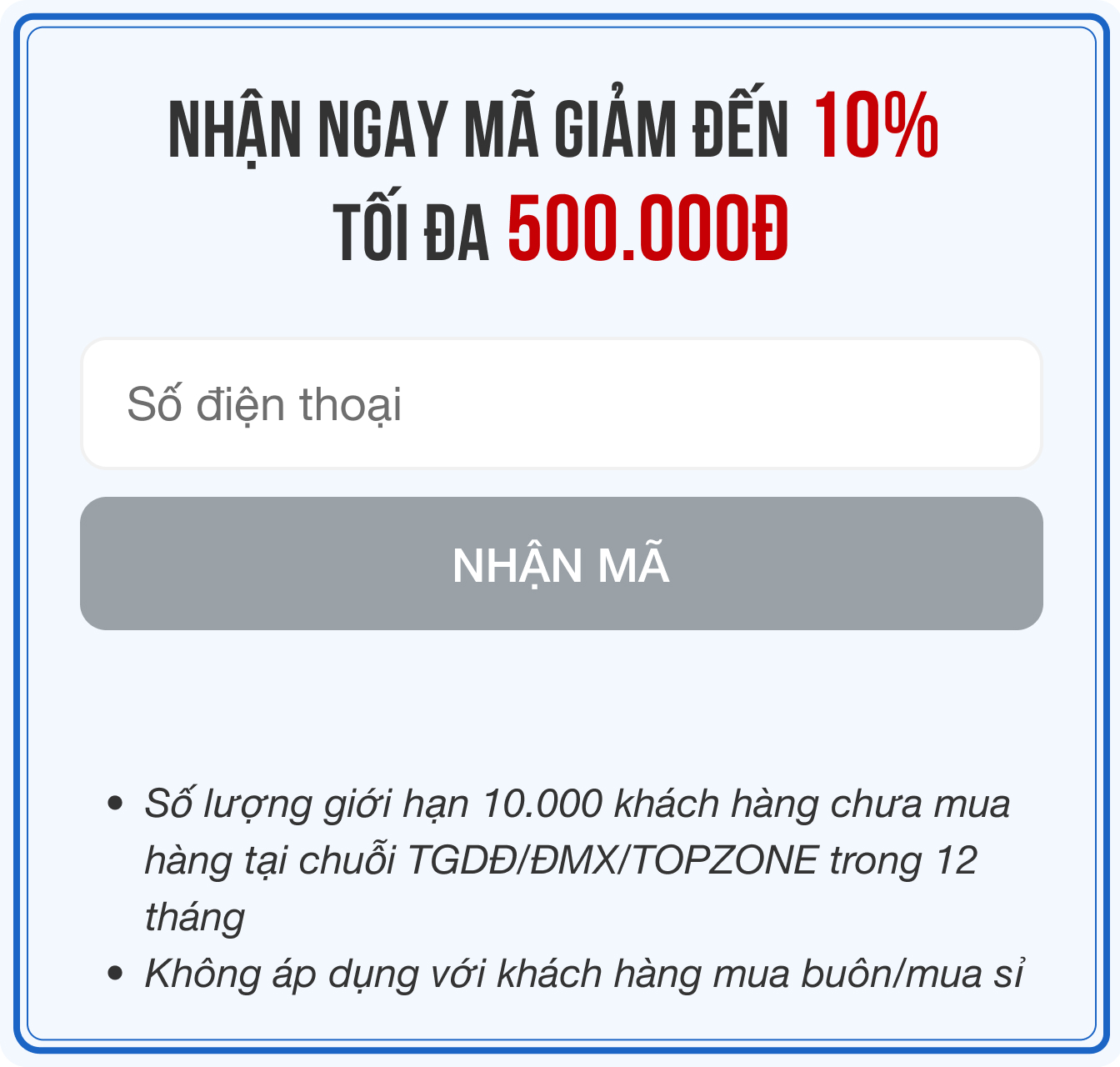 Săn ngay coupon giảm10% tối đa 500K, duy nhất chỉ 10.000 mã dành cho khách hàng mới
