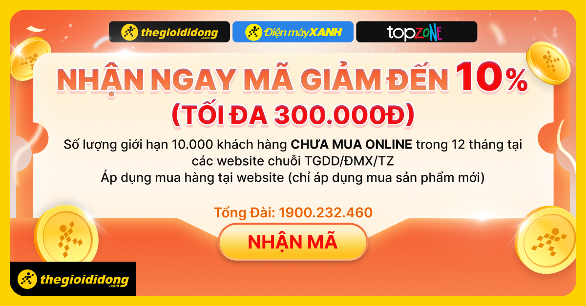 Siêu HOT: Duy nhất chỉ 10.000 coupon giảm 10%, tối đa 300K dành cho khách hàng