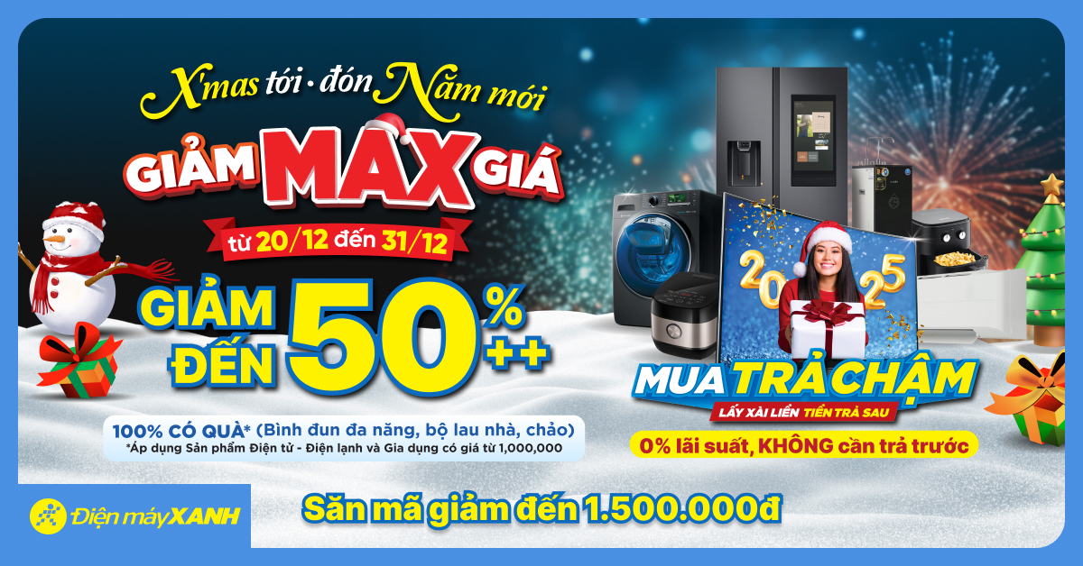 Minigame: Xmas Tới - Đón Năm Mới Giảm Max Giá - Săn Ngay Mã Giảm Lên Đến 1.5 Triệu Đồng