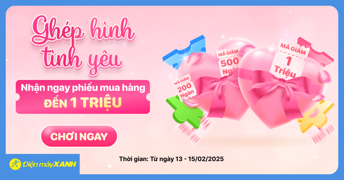 Minigame: Ghép Hình Tình Yêu - Nhận Phiếu Mua Hàng Đến 1 Triệu