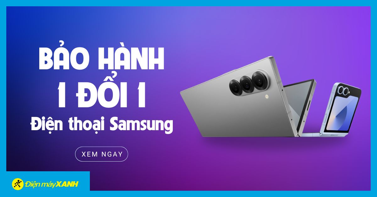 Siêu tiết kiệm: Giảm đến 10% gói 1 đổi 1 khi mua điện thoại Samsung